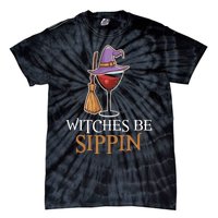 Wine Drinking Team Wo Halloween Witches Be Sippin Tie-Dye T-Shirt