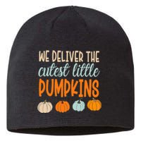 We Deliver The Cutest Little Pumpkins Labor And Delivery Sustainable Beanie