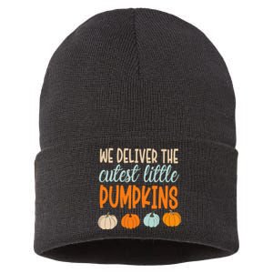 We Deliver The Cutest Little Pumpkins Labor And Delivery Sustainable Knit Beanie