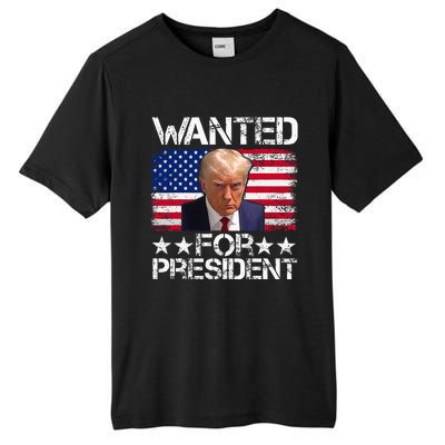 Wanted Donald Trump For President 2024 Tall Fusion ChromaSoft Performance T-Shirt