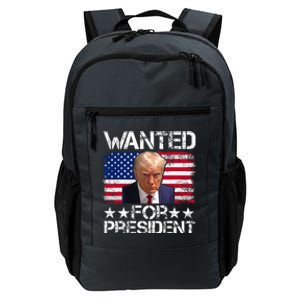 Wanted Donald Trump For President 2024 Daily Commute Backpack