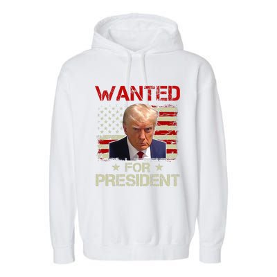 Wanted Donald Trump For President 2024 USA Flag Vintage Garment-Dyed Fleece Hoodie