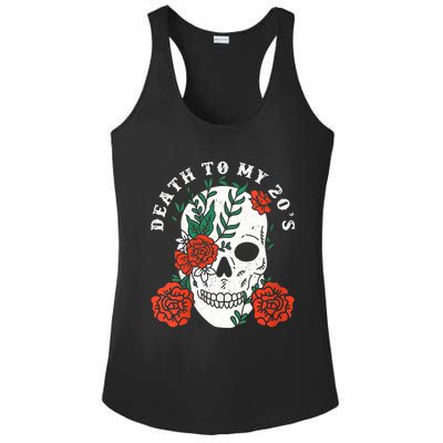 Women Death To My 20th Birthday 30th Funny Humor Ladies PosiCharge Competitor Racerback Tank