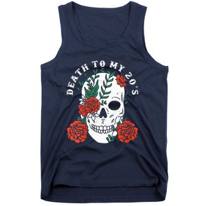 Women Death To My 20th Birthday 30th Funny Humor Tank Top