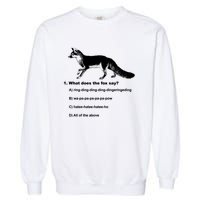 What Does The Fox Say Garment-Dyed Sweatshirt