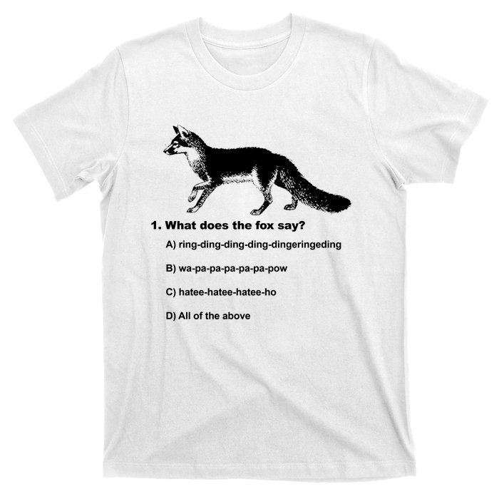 What Does The Fox Say T-Shirt