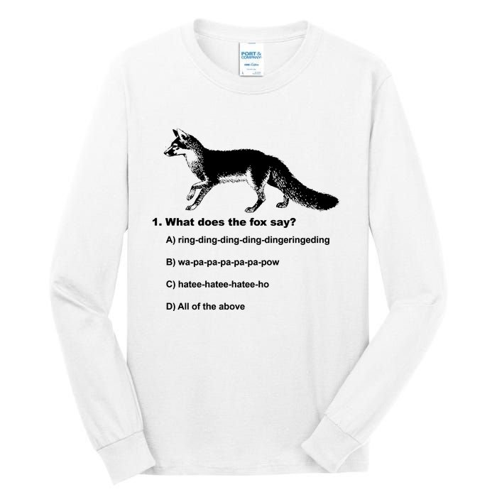 What Does The Fox Say Tall Long Sleeve T-Shirt