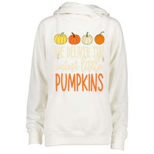 We Deliver The Cutest Little Pumpkins Labor And Delivery Womens Funnel Neck Pullover Hood