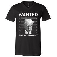 Wanted Donald Trump For President 2024 V-Neck T-Shirt