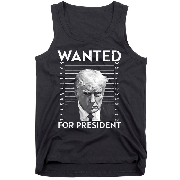 Wanted Donald Trump For President 2024 Tank Top