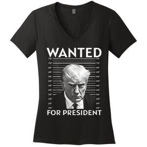 Wanted Donald Trump For President 2024 Women's V-Neck T-Shirt