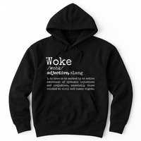 Woke Definition To Have An Awareness Of Systemic Injustices Hoodie