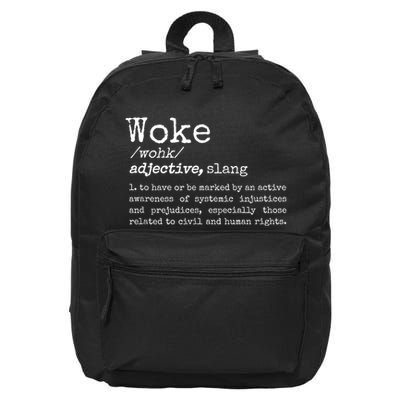 Woke Definition To Have An Awareness Of Systemic Injustices 16 in Basic Backpack