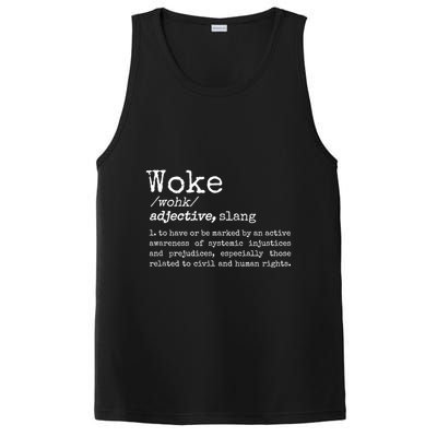 Woke Definition To Have An Awareness Of Systemic Injustices PosiCharge Competitor Tank