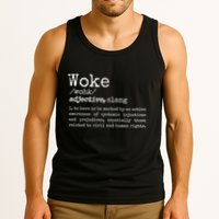 Woke Definition To Have An Awareness Of Systemic Injustices Tank Top