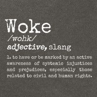 Woke Definition To Have An Awareness Of Systemic Injustices Cotton Canvas Backpack