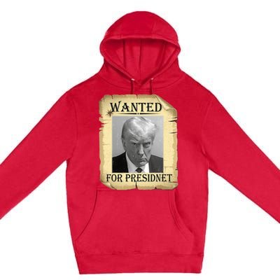 Wanted Donald Trump For President 2024 Vintage Premium Pullover Hoodie