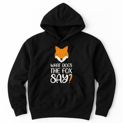 What Does The Fox Design Say Hoodie