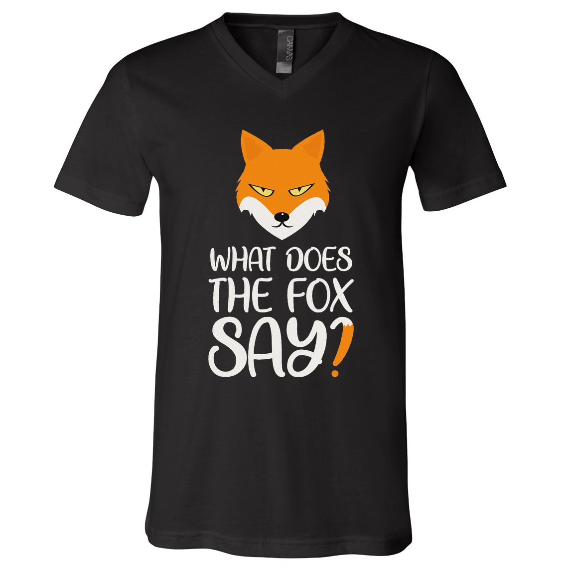 What Does The Fox Design Say V-Neck T-Shirt