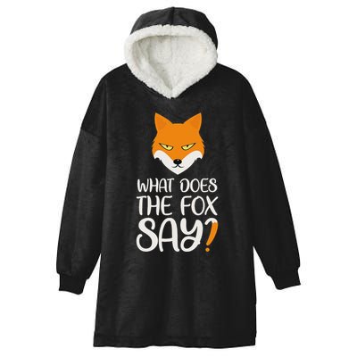 What Does The Fox Design Say Hooded Wearable Blanket