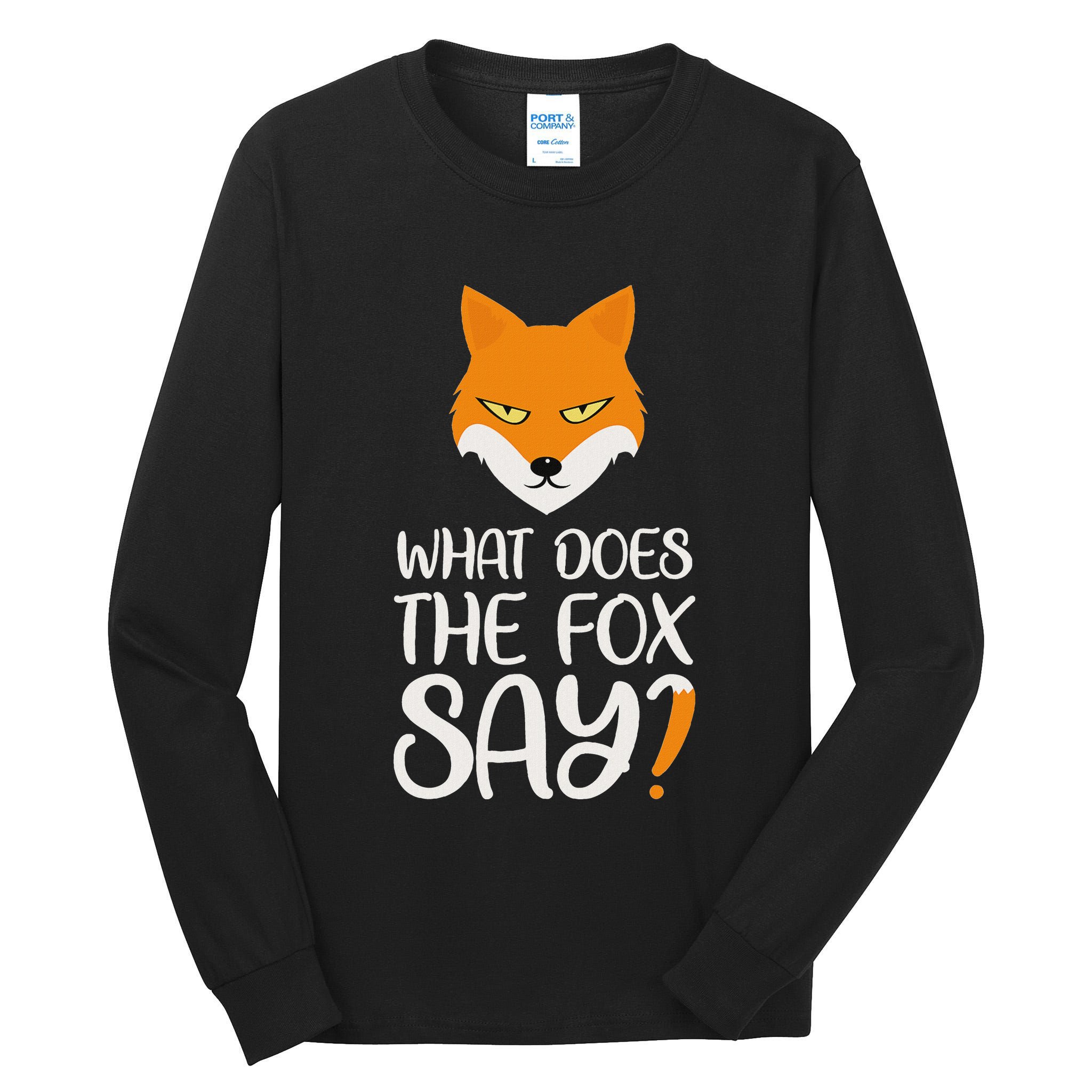 What Does The Fox Design Say Tall Long Sleeve T-Shirt