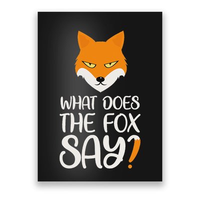 What Does The Fox Design Say Poster