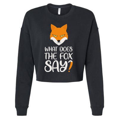 What Does The Fox Design Say Cropped Pullover Crew