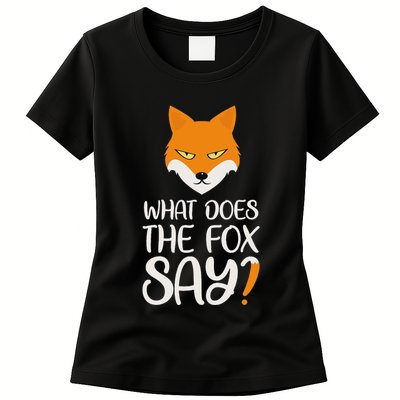 What Does The Fox Design Say Womens T-Shirt