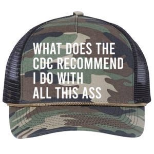 What Does The CDC Recommend I Do With All This Ass Retro Rope Trucker Hat Cap