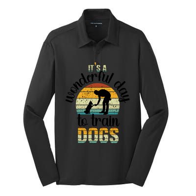 Wonderful Day To Train Dogs Trainer Dog Training Cute Gift Silk Touch Performance Long Sleeve Polo