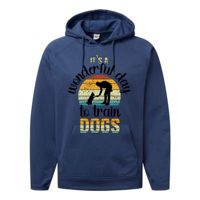 Wonderful Day To Train Dogs Trainer Dog Training Cute Gift Performance Fleece Hoodie