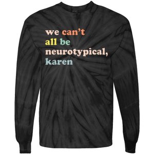 We Do This Not Because It Is Easy We Thought It Would Be Tie-Dye Long Sleeve Shirt