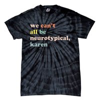 We Do This Not Because It Is Easy We Thought It Would Be Tie-Dye T-Shirt