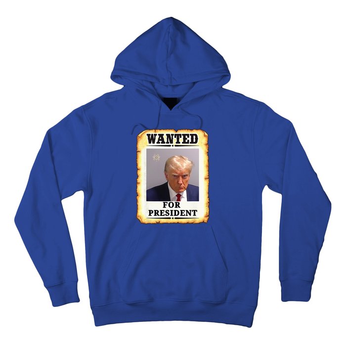 Wanted Donald Trump For President 2024 Hoodie