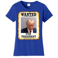 Wanted Donald Trump For President 2024 Women's T-Shirt