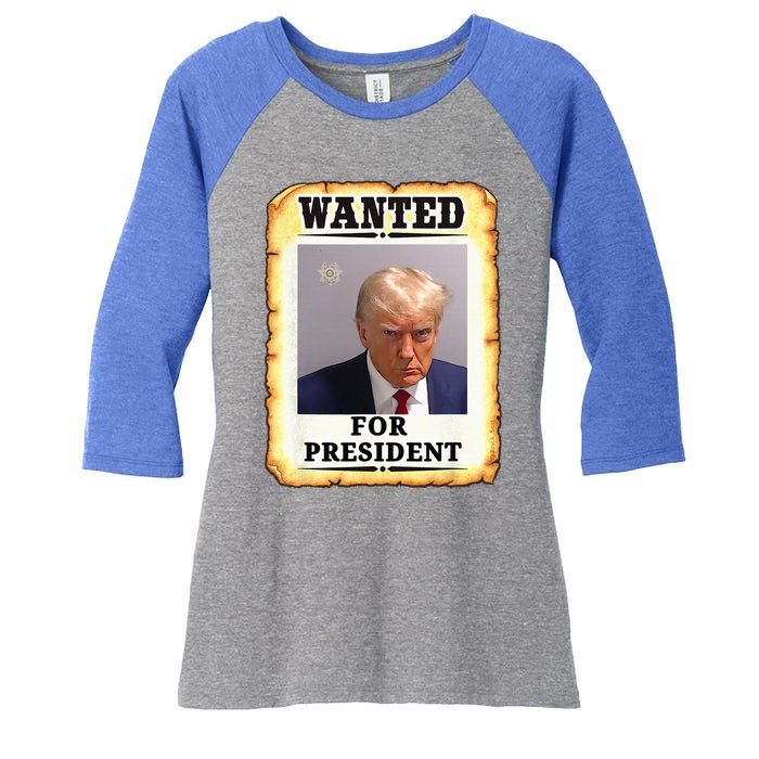 Wanted Donald Trump For President 2024 Women's Tri-Blend 3/4-Sleeve Raglan Shirt