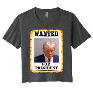 Wanted Donald Trump For President 2024 Women's Crop Top Tee