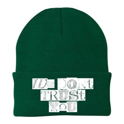 We Dont Trust You Wdty Ransom Knit Cap Winter Beanie