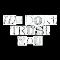 We Dont Trust You Wdty Ransom Cooling Performance Crew T-Shirt
