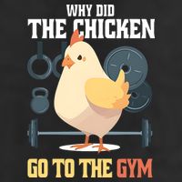 Why Did The Chicken Go To The Gym Funny Chicken Gymer 25L Jumbo Tote