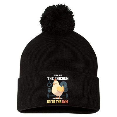 Why Did The Chicken Go To The Gym Funny Chicken Gymer Pom Pom 12in Knit Beanie