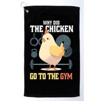 Why Did The Chicken Go To The Gym Funny Chicken Gymer Golf Towel