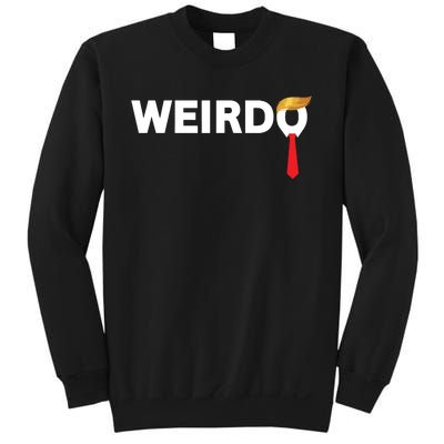 Weirdo Donald Trump Weird Old Man Funny Antitrump Costume Sweatshirt