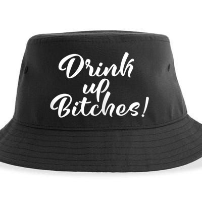 Womens Drink Up Bitches Girls Trip Sustainable Bucket Hat