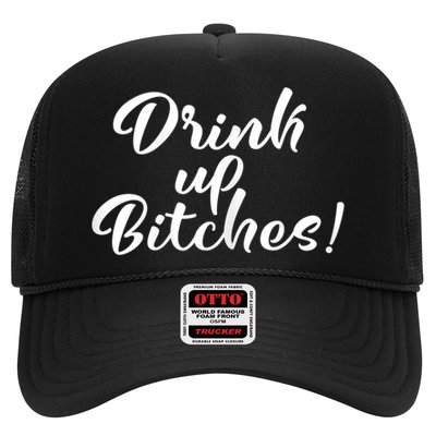 Womens Drink Up Bitches Girls Trip Trucker Hat