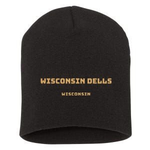 Wisconsin Dells Wisconsin Short Acrylic Beanie