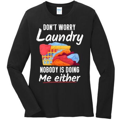 Wo Don't Worry Laundry Nobody Is Doing Me Either V-Neck Ladies Long Sleeve Shirt