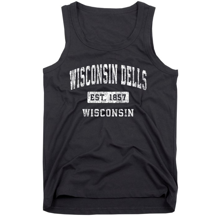 Wisconsin Dells Wisconsin Wi Vintage Established Sports Tank Top