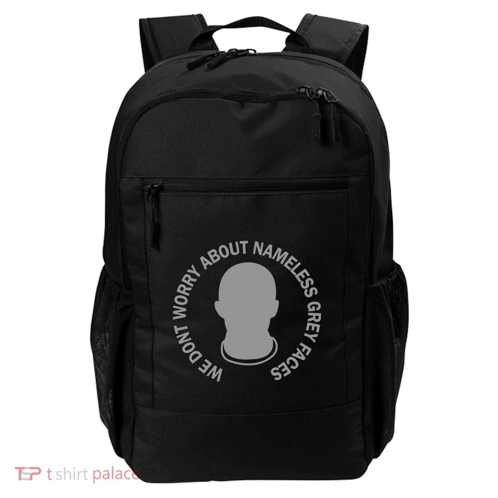 We DonT Worry About Nameless Gray Faces Daily Commute Backpack