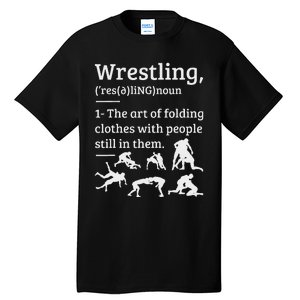 Wrestling Definition Wrestler Tall T-Shirt